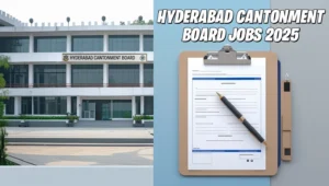 Hyderabad Cantonment Board Jobs